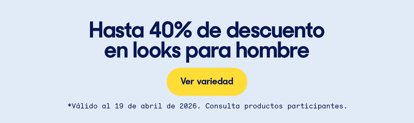 Hasta 40% de descuento en looks para hombre. Válido al 19 de abril de 2026. Consulta productos participantes. Pulsa aquí para elegir. 