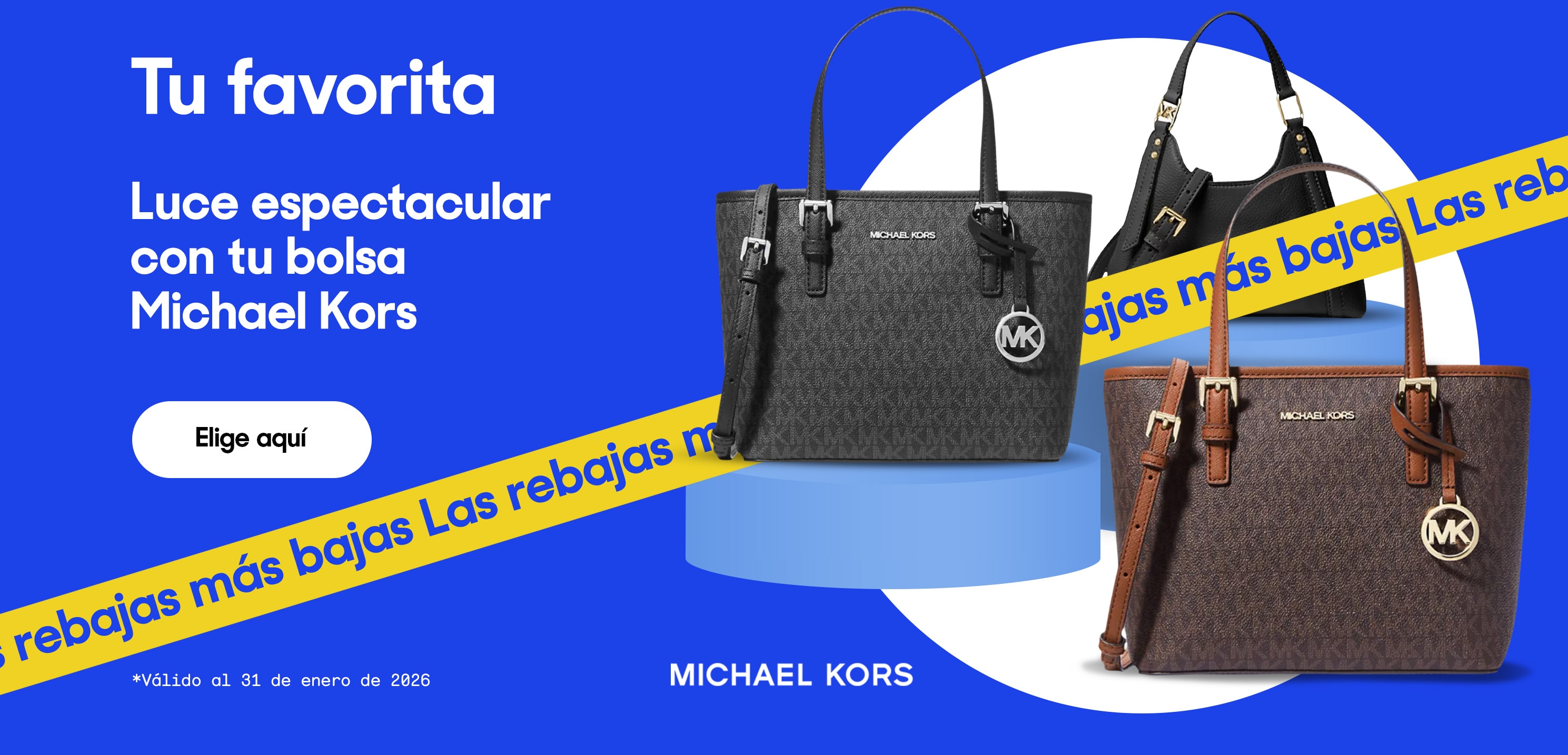Tu favorita. Luce espectacular con tu bolsa Michael Kors. Válido al 31 de enero de 2026. Pulsa aquí para ver más.