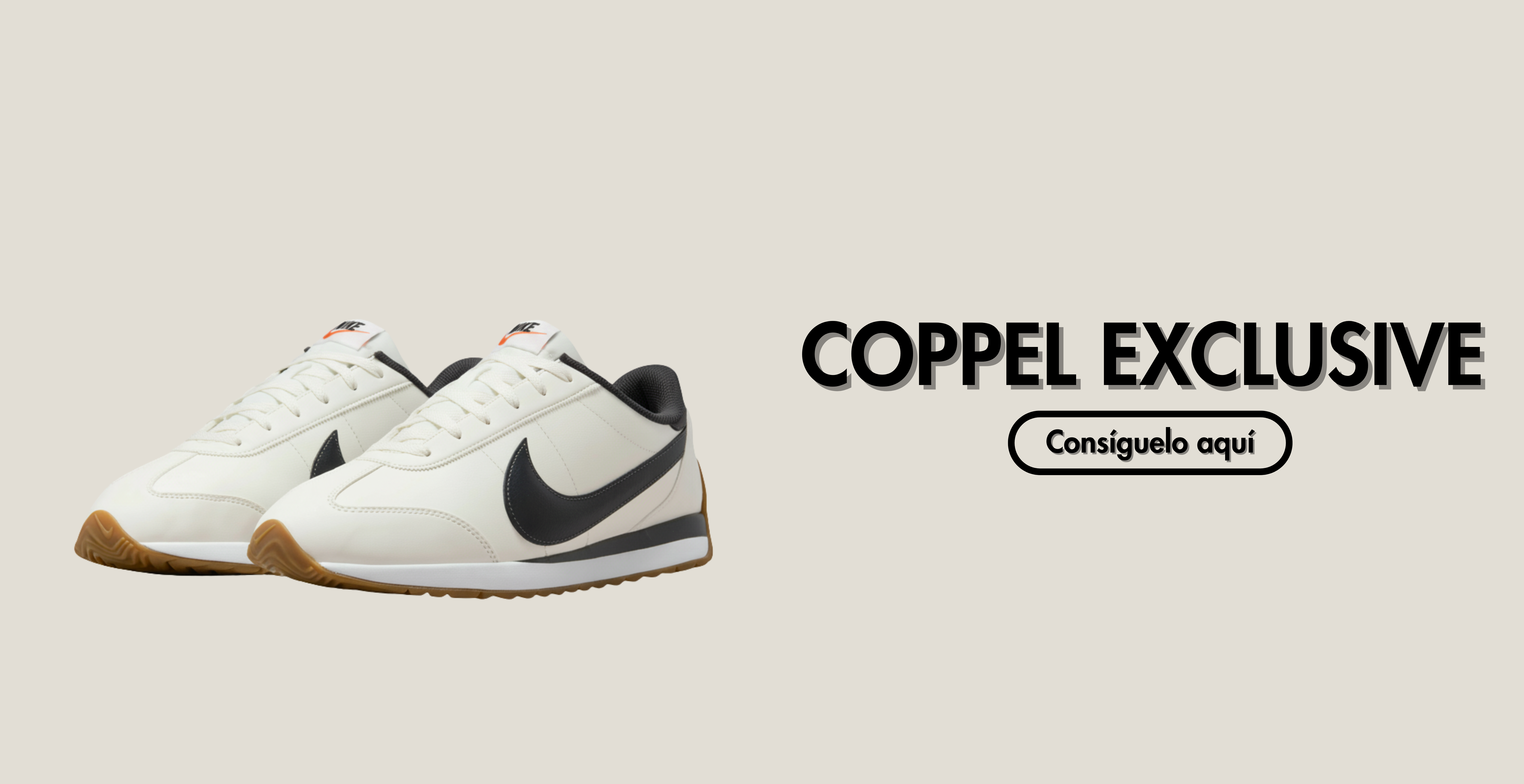 Coppel Exclusive. Pulsa aquí para ver calzado exclusivo de la marca Nike.
