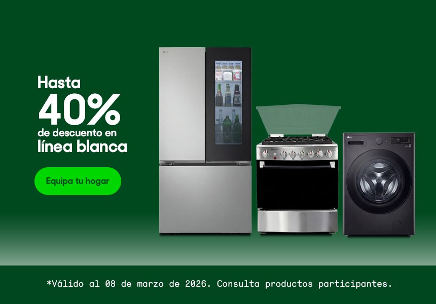 Hasta 40% de descuento en línea blanca. Válido al 08 de marzo de 2026. Consulta productos participantes. Pulsa aquí para elegir.