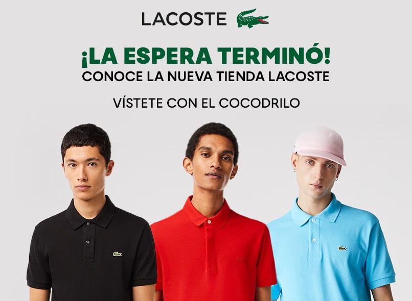 Lacoste. ¡La espero terminó! Conoce la nueva tienda Lacoste. Vístete con el cocodrilo. Pulsa aquí para ver prendas de la marca.