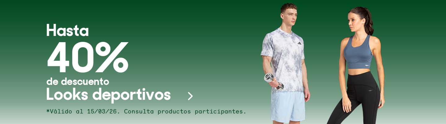 Hasta 40% de descuento en looks deportivos. Válido al 15 de marzo de 2026. Pulsa aquí para elegir.