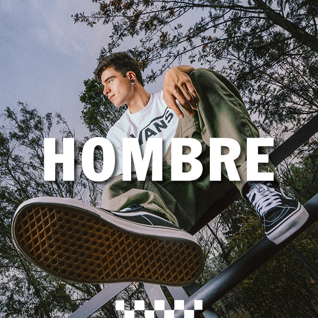 Vans. Tenis para hombre. Pulsa aquí para descubrirlos.