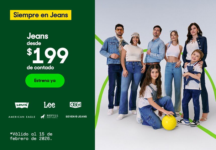 Siempre en Jeans. Jeans desde 199 pesos de contado. Válido al 15 de febrero de 2026. Pulsa aquí para elegir.