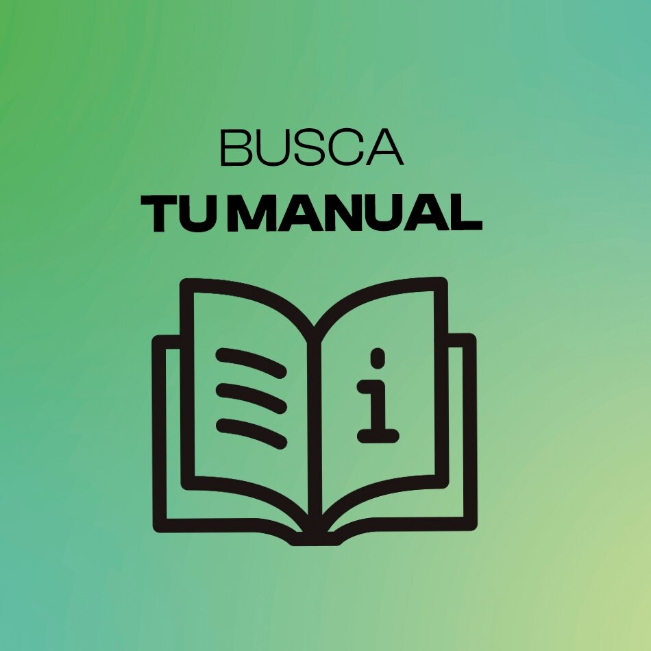 Busca tu manual. Pulsa aquí para encontrar tu modelo.