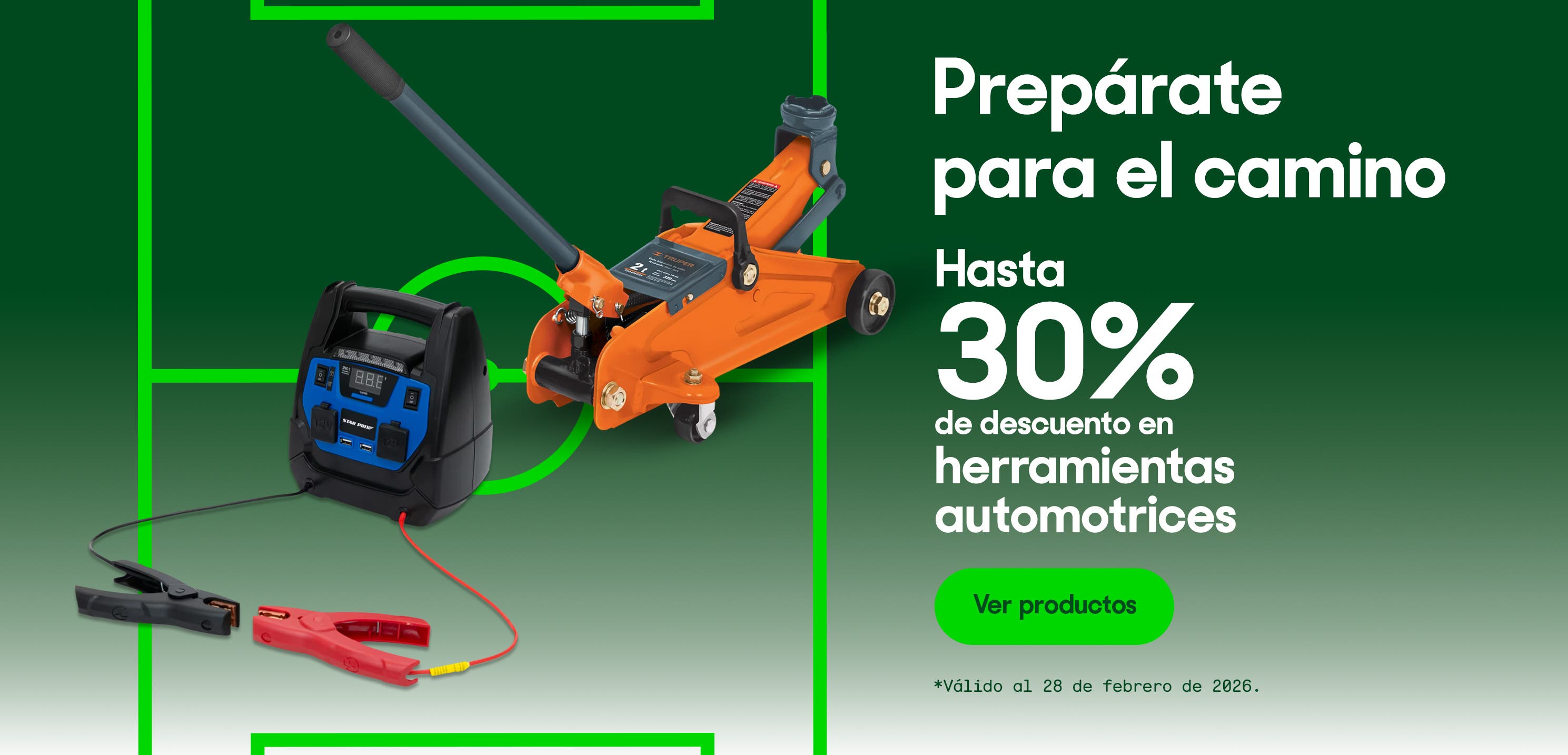 Prepárate para el camino. Hasta 30 por ciento de descuento en herramientas automotrices. Válido al 28 de febrero de 2026. Pulsa aquí para ver productos.