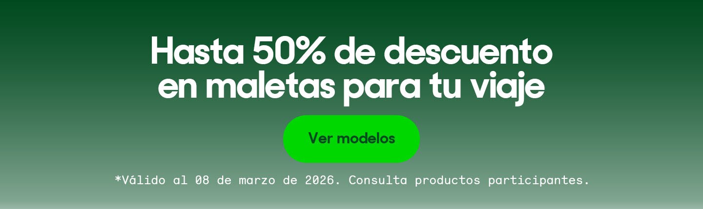 Hasta 50% de descuento en maletas para tu viaje. Válido al 08 de marzo de 2026. Consulta productos participantes. Pulsa aquí para elegir.