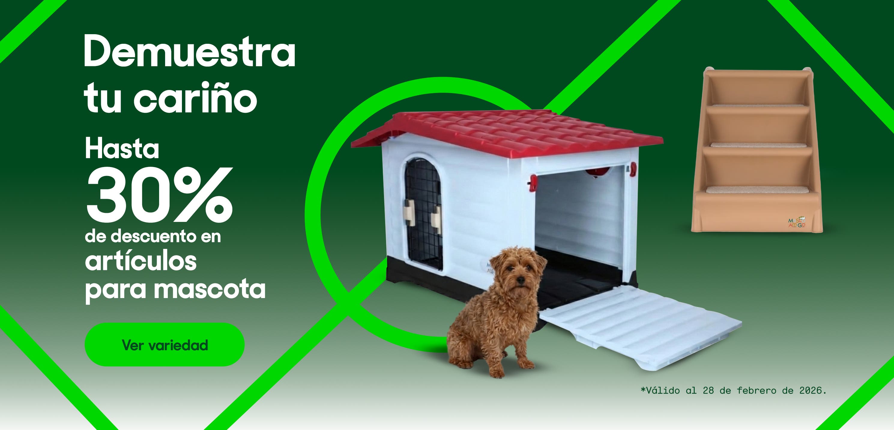 Demuestra tu cariño. Hasta 30 por ciento de descuento en artículos para mascota. Válido al 28 de febrero de 2026. Pulsa aquí para ver variedad.