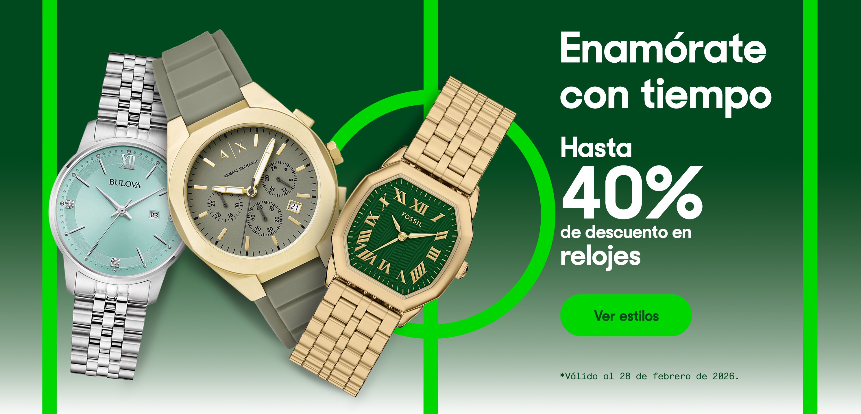 Enamórate con tiempo. Hasta 40 por ciento de descuento en relojes. Válido al 28 de febrero de 2026. Pulsa aquí para ver estilos.