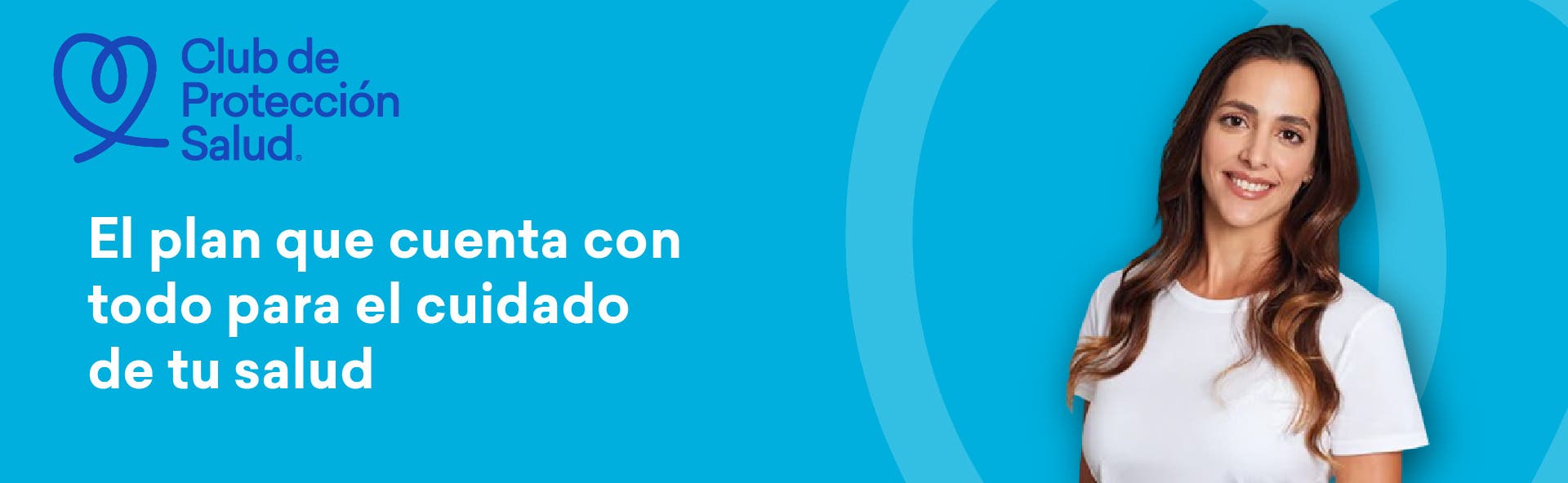 Foto de una mujer feliz y saludable. Protege tu bienestar, obtén tranquilidad. El plan que cuenta con todo para el cuidado de tu salud.