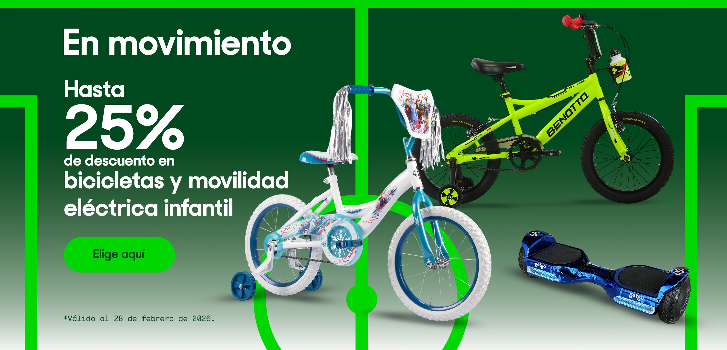 En movimiento. Hasta 25 por ciento de descuento en bicicletas y movilidad eléctrica infantil. Válido al 28 de febrero de 2026. Pulsa aquí para elegir.