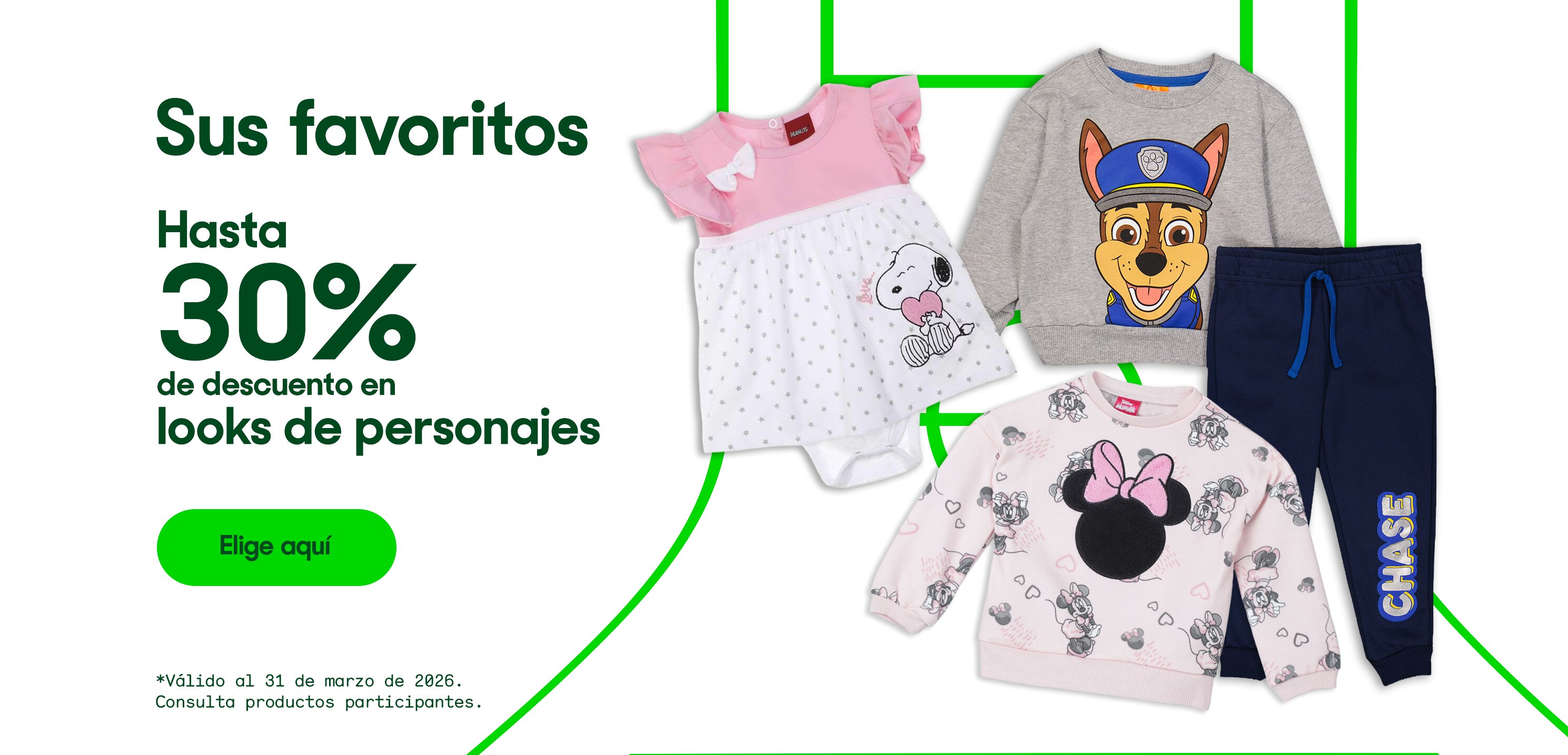 Sus favoritos. Hasta 30% de descuento en looks de personajes. *Válido al 31 de marzo de 2026. Pulsa aquí para ver más