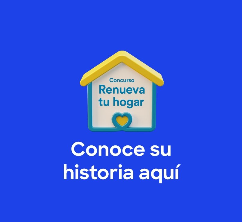 Concurso Renueva tu hogar. Pulsa aquí para conocer la historia de María Castañeda.
