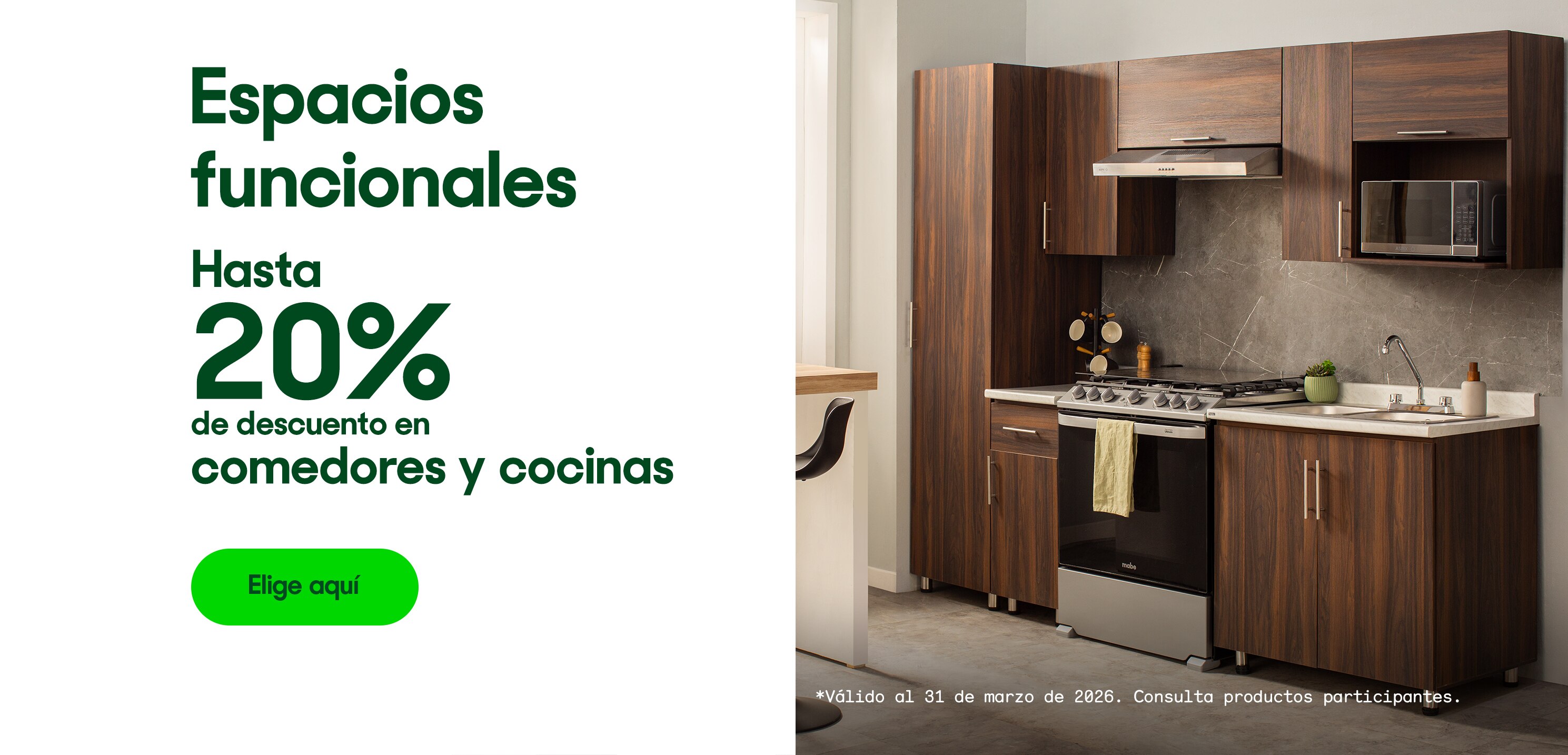 Espacios funcionales. Hasta 20% de descuento en comedores y cocinas. *Válido al 31 de marzo de 2026. Pulsa aquí para ver más.
