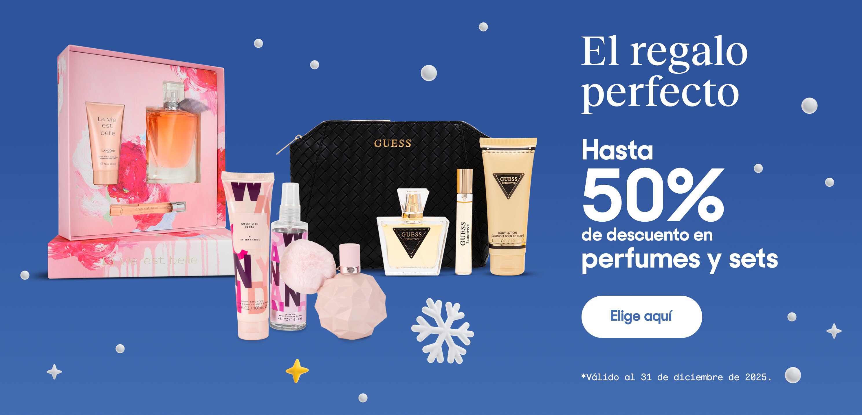 El regalo perfecto. Hasta 50 por ciento de descuento en perfumes y sets. Válido al 31 de diciembre de 2025. Pulsa aquí para elegir.