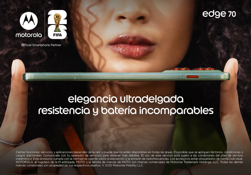 Motorola. Logo de la FIFA. Official smartphone partner. Edge 70. Elegancia ultradelgada, resistencia y batería icomparables. Consulta términos y condiciones. Pulsa aquí para renovar tu smartphone. 