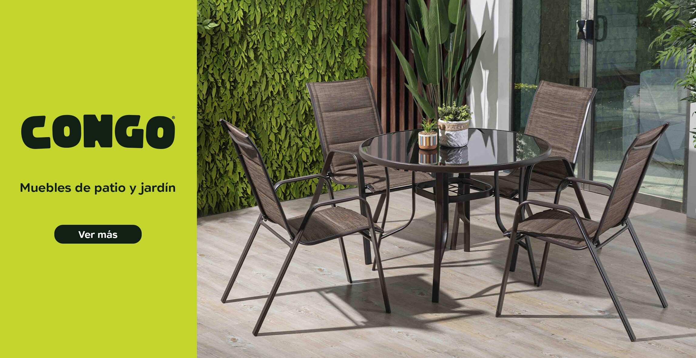 Congo. Muebles de patio y jardín. Pulsa aquí para ver más.