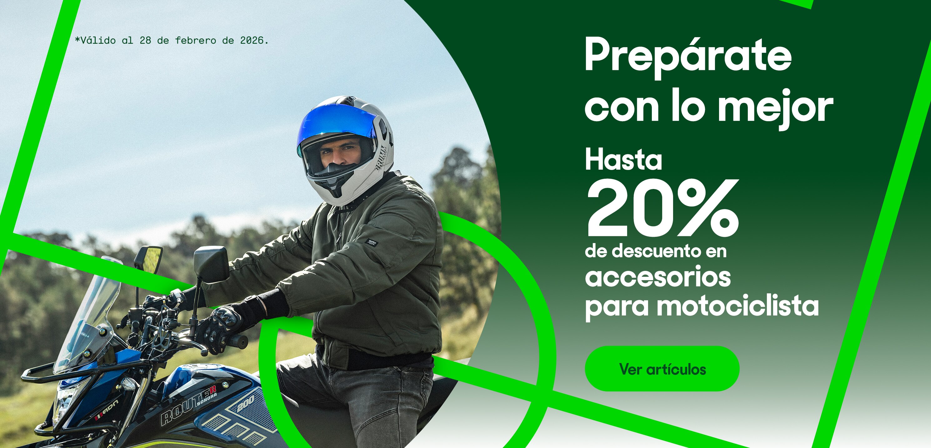 Prepárate con lo mejor. Hasta 20 por ciento de descuento en accesorios para motociclista. Válido al 28 de febrero de 2026. Pulsa aquí para ver artículos.