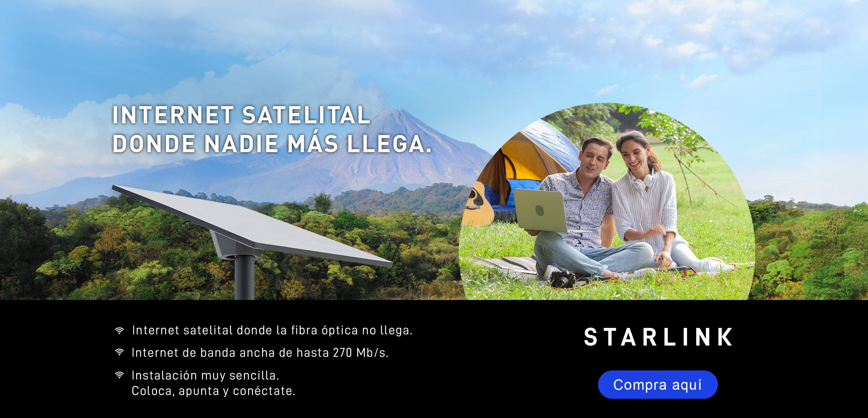 Starlink. Internet satelital donde nadie más llega. Banda ancha de hasta 270 megabits por segundo e instalación muy sencilla. Pulsa aquí para comprar.